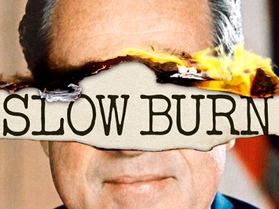 Slow Burn: el lado B del escándalo Watergate