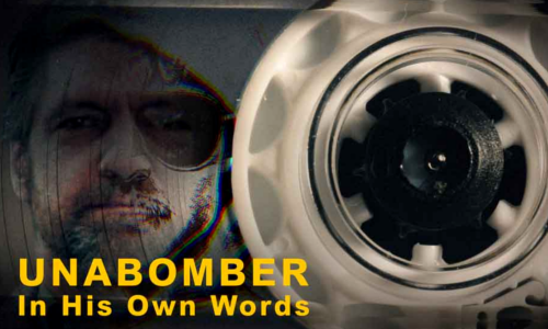 Unabomber: In His Own Words. De genio a terrorista